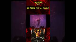 TESTAMENT  LOW  ÁLBUM 234 testament thrashmetal [upl. by Haile]