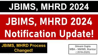 JBIMS MHRD 2024 Official Notification Update  Selection Process Changed  Mission JBIMS Mumbai [upl. by Ytram]