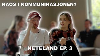 Kaos i kommunikasjonen  Neteland ep 3 [upl. by Axe125]