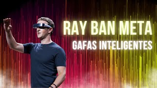 Mark Zuckerberg presenta las Ray Ban Meta las nuevas gafas inteligentes [upl. by Nyladnek]