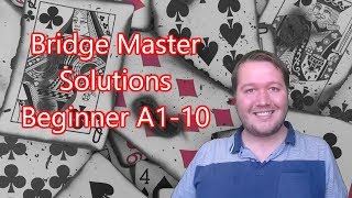 Beginner Level 1 A110  Bridge Master Solutions [upl. by Ransome]