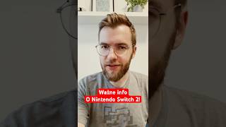 Nintendo Switch 2 z najważniejszą funkcją [upl. by Bord]