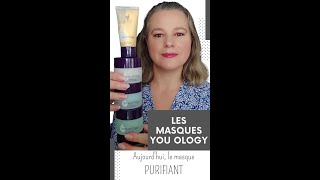 MASQUE PURIFIANT YOU OLOGY [upl. by Artinahs662]