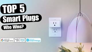 5 Best Smart Plugs for 2025  Features Reviews and Setup [upl. by Sara]