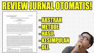 Cara Review Jurnal Otomatis Pakai AI 5 Detik Jadi [upl. by Navada447]