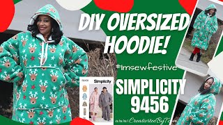 DIY Oversized Hoodie Simplicity 9456 [upl. by Krawczyk]