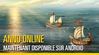 ANNO Bâtissez un empire  Trailer de lancement sur Android [upl. by Nyladnewg837]