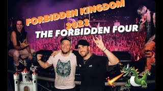 THE FORBIDDEN FOUR  FORBIDDEN KINGDOM 2023  EXCISION WOOLI SVDDEN DEATH SULLIVAN KING [upl. by Lednahc]