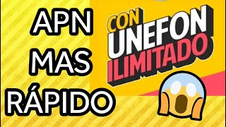 APN Para UNEFON ILIMITADO para Gran VELOCIDAD 2024 [upl. by Odlavu580]