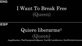 I Want To Break Free Queen — LyricsLetra en Español e Inglés [upl. by Greggs176]