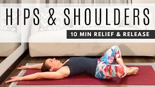 10 min Beginner Yoga for HIPS and SHOULDERS  Increase flexibility and reduce pain [upl. by Rafaela]