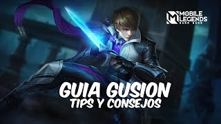 Guía de Gusion  Tips y Consejos  Mobile Legends Bang Bang ChanelMLBByt [upl. by Cindy398]