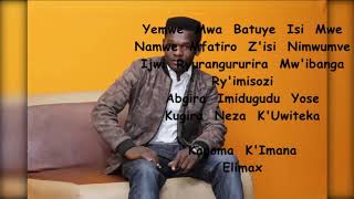 NZAHOYANKUYE By ELIMAX KAGOMA K IMANA FT LYDIA IRAKOZE [upl. by Augusto391]