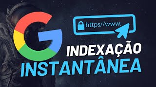 Como Configurar Instant Indexing  Indexação Instantânea Google [upl. by Aenal311]