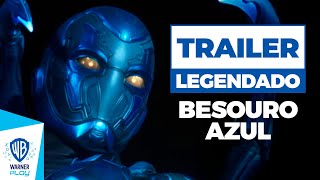 BESOURO AZUL  TRAILER FINAL OFICIAL [upl. by Hako]