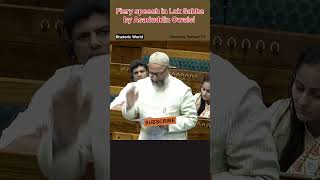 Splendid speech of Asadduddin Owaisi in Lok Sabha shorts [upl. by Oemac]