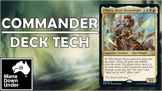 Commander Deck Tech  Obeka Brute Chronologist  Stealing Extra Turns amp Reanimator MTG  EDH [upl. by Ecar]