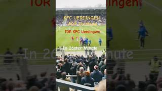 KFC Uerdingen  MSV Duisburg Regionalliga West Tor 1  0 Grotenburg Stadion Krefeld shorts Teil 4 [upl. by Coucher]