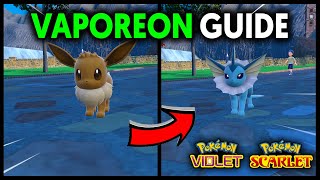 HOW TO EVOLVE EEVEE INTO VAPOREON ON POKEMON SCARLET AND VIOLET [upl. by Ynej]