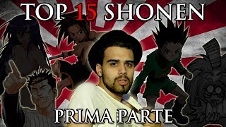 Top 15 Shōnen  Parte 1 di 3 [upl. by Roice881]