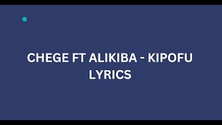 KIPOFUCHEGE FT ALIKIBA LYRICS VIDEO [upl. by Baer]