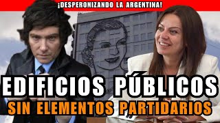 EDIFICIOS PÚBLICOS SIN ELEMENTOS PARTIDARIOS  DESPERONIZANDO ARGENTINA  ASN [upl. by Nivac980]