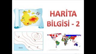 HARİTA BİLGİSİ2 [upl. by Icaj860]