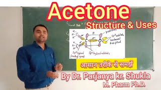 Acetone  Structure amp Uses of Acetone  Propanone  In Easy and Simple Way [upl. by Borreri]