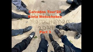 Calvados Tour 2024 Part 3 [upl. by Onida]