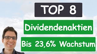 Die 8 besten Dividendenaktien US über 10 Dividendenwachstum amp 2 Dividendenrendite–jetzt günstig [upl. by Allehc]