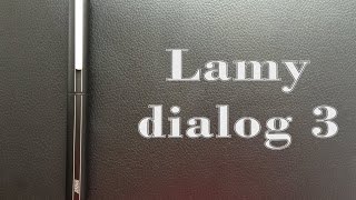 Lamy dialog 3 Review [upl. by Reggie948]