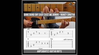 Bang Bang My Baby Shot Me Down  Arpeggiated Guitar Riffs  Nancy Sinatra [upl. by Aenert]