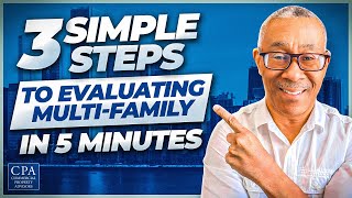 3 Simple Steps to Evaluate Any Multifamily Investment in 5 Minutes [upl. by Sande]