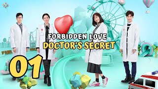 💚【ENG SUB】Forbidden Love Doctors Secret EP01  Luo YunXi  The Pediatric Drama You Cant Miss [upl. by Kathlene]