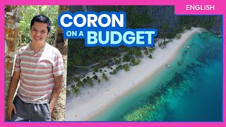 CORON PALAWAN Budget Travel Guide PART 1 • ENGLISH • The Poor Traveler Philippines [upl. by Rees]