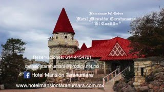 Hotel Mansión Tarahumara [upl. by Grishilde]