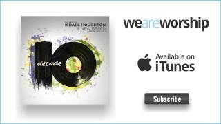 Israel Houghton  You Are Good [upl. by Cerell]