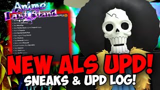 New ONE PIECE ALS Update UPDATE LOG  ALL SNEAKS animelaststand [upl. by Cthrine]