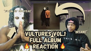 KANYE DELIVERED🔥🔥  VULTURES VOL1 FULL ALBUM REACTION [upl. by Eelyab675]