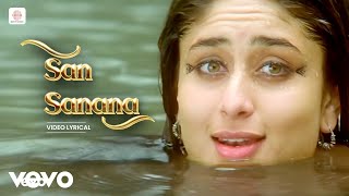 San Sanana Lyric Video  Asoka  Aakash Hai Koi Prem Kavi  Kareena Kapoor  SRK [upl. by Inahc]