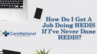 How Do I Get A Job Doing HEDIS If I’ve Never Done HEDIS [upl. by Moberg]