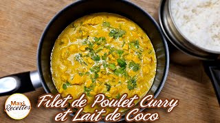 Poulet au Curry et Lait de Coco Recette Facile et Rapide [upl. by Yanttirb]