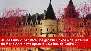 JO Paris 2024  Vers une grosse hype de la cellule de MarieAntoinette après le ça ira de Gojira [upl. by Crowns]