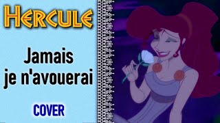 Hercule  Jamais je navouerai Cover [upl. by Conover596]