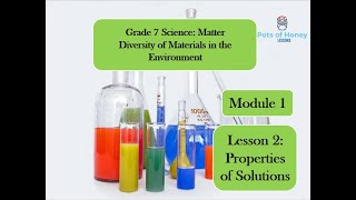 Grade 7 Science Lesson 2 Properties of Solution [upl. by Otilopih]