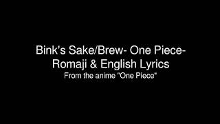 Binks SakeBrew One Piece Romaji amp English Lyrics [upl. by Vito]