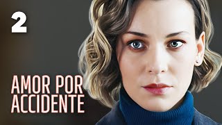 AMOR POR ACCIDENTE  Parte 2 ¡Nueva serie romántica  Película romántica en Español Latino [upl. by Dave]