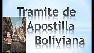 APOSTILLA BOLIVIANA [upl. by Brent]