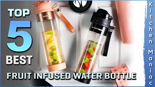 Top 5 Best Fruit Infused Water Bottles Review in 2023 [upl. by Boucher]