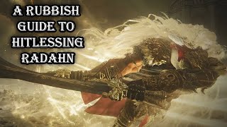 A Rubbish Guide to NO HITTING Promised Consort Radahn PrePatch [upl. by Barimah]